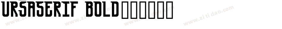 UrsaSerif Bold字体转换